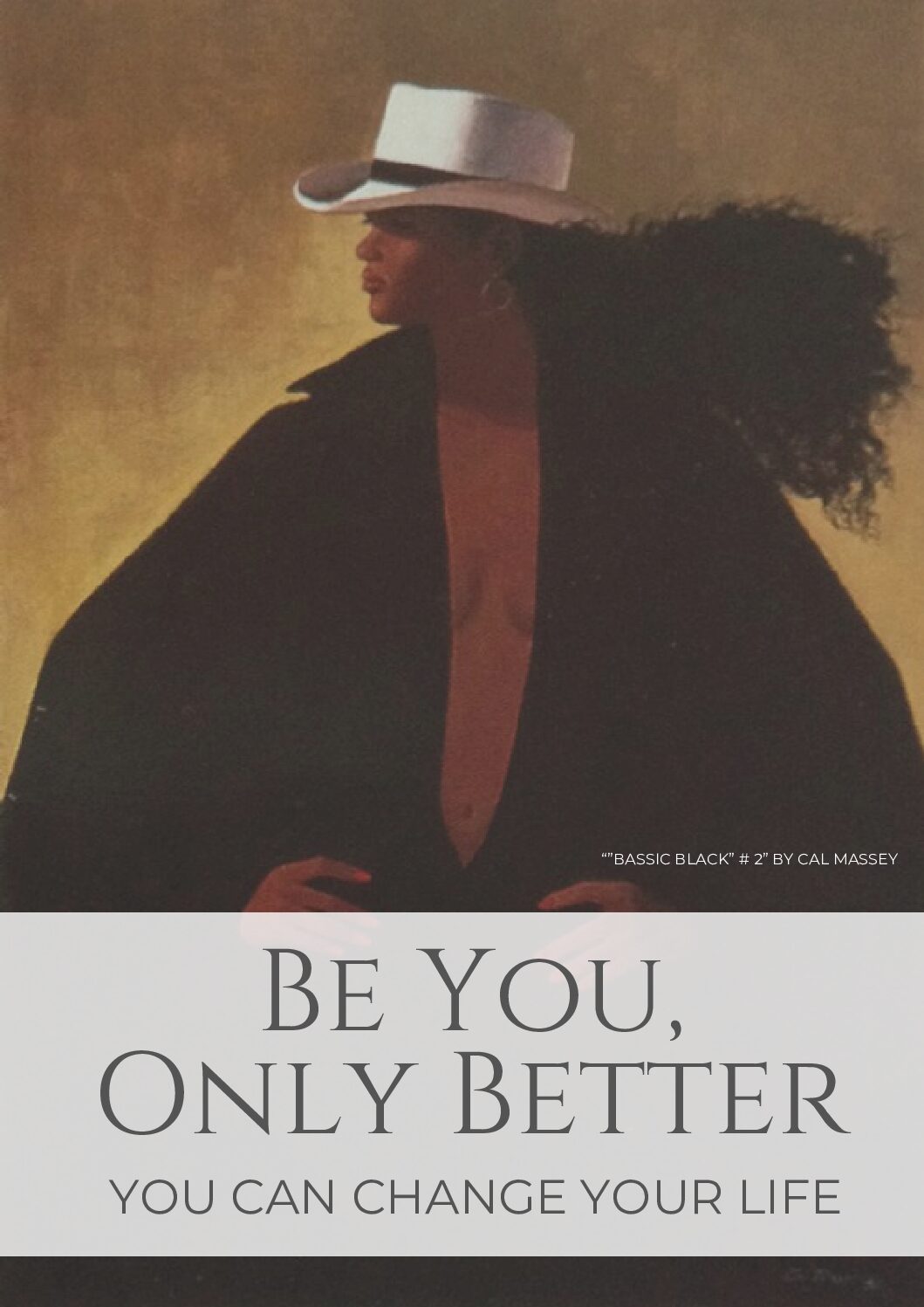 Be You, Only Better - You Can Change Your Life - Download Book