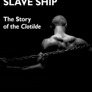 The Last Slave Ship (Amazon Kindle)