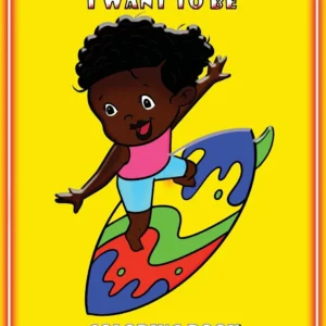 I Can Be Anything I Want To Be - Download Book